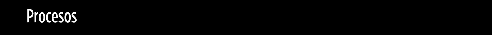 Procesos