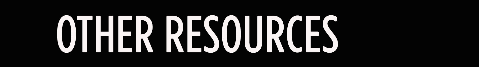 Other resources