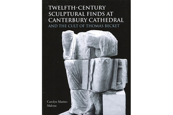 Twelfth-century sculptural finds at Canterbury Cathedral and the cult of Thomas Becket