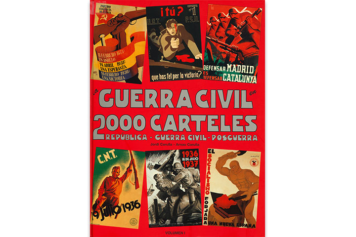 La Guerra Civil en 2000 carteles: República-Guerra Civil-Posguerra