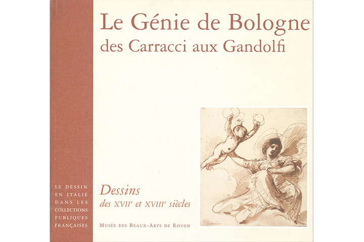 Le génie de Bologne, des Carracci aux Gandolfi