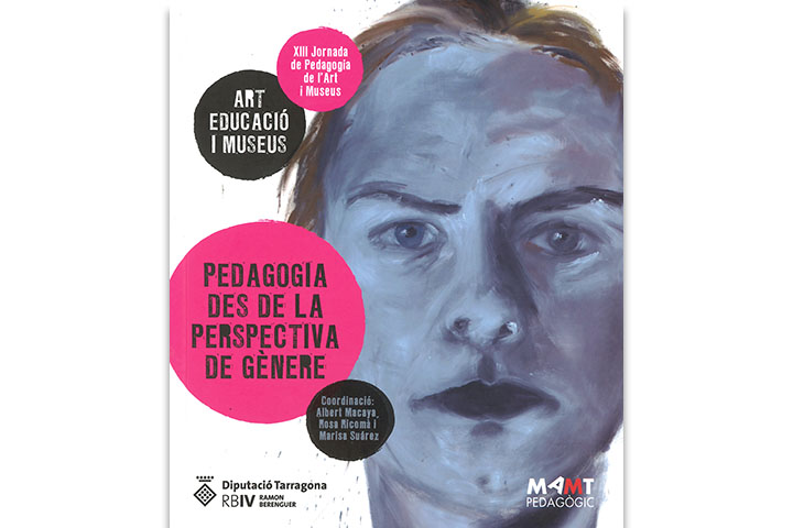 Art, educació i museus : pedadogia des de la perspectiva de gènere