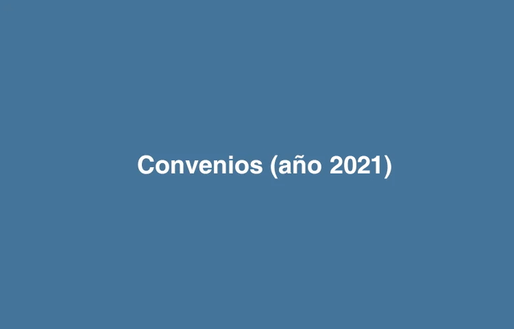 Convenios firmados - año 2021