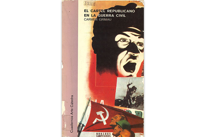 El cartel republicano en la Guerra Civil El cartel republicano en la Guerra Civil