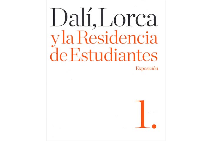 Dalí, Lorca y la Residencia de Estudiantes