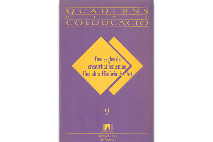Deu segles de creativitat femenina : una altra història de l'art