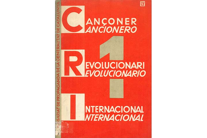 Cançoner revolucionari internacional = Cancionero revolucionario internacional. [Barcelona]: Comissariat de propaganda de la Generalitat de Catalunya. Secció de Música, 1937