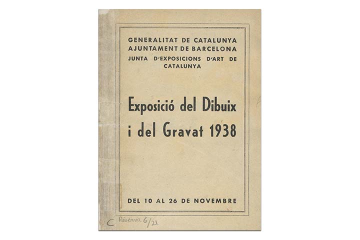 Exposició del dibuix i del gravat 1938. Barcelona: Junta d’Exposicions d’Art de Catalunya, 1938