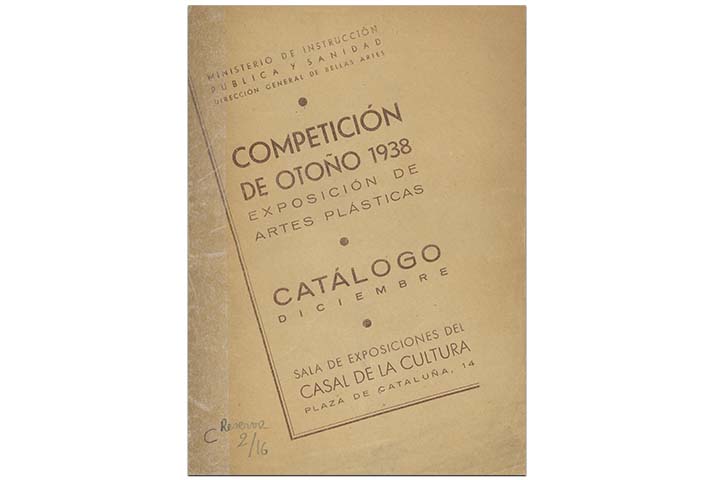 Competición de otoño 1938: exposición de artes plásticas. Barcelona: Ministerio de Instrucción Pública y Sanidad, Dirección General de Bellas Artes, 1938