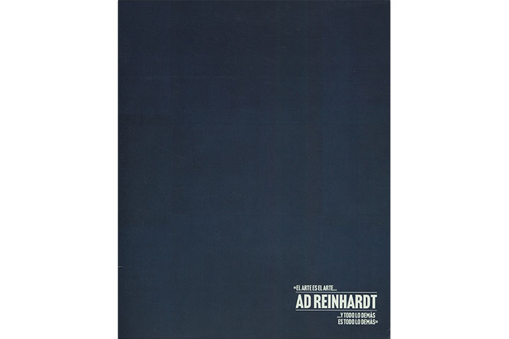 Ad Reinhardt : "El arte es el arte...y todo lo demás es todo lo demás"