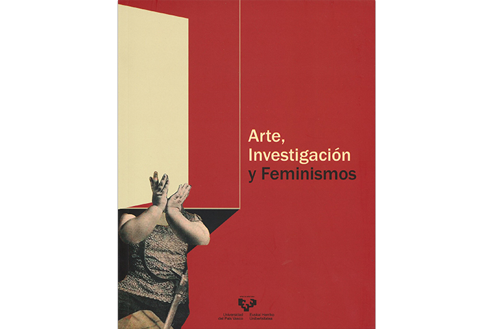 Arte, investigación y feminismos