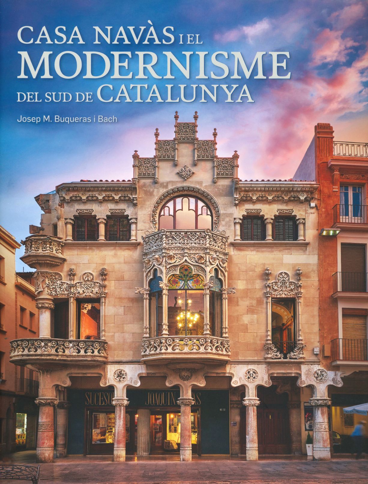 casa_navas_i_el_modernisme_del_sud_de_catalunya.jpg casa_navas_i_el_modernisme_del_sud_de_catalunya.jpg
