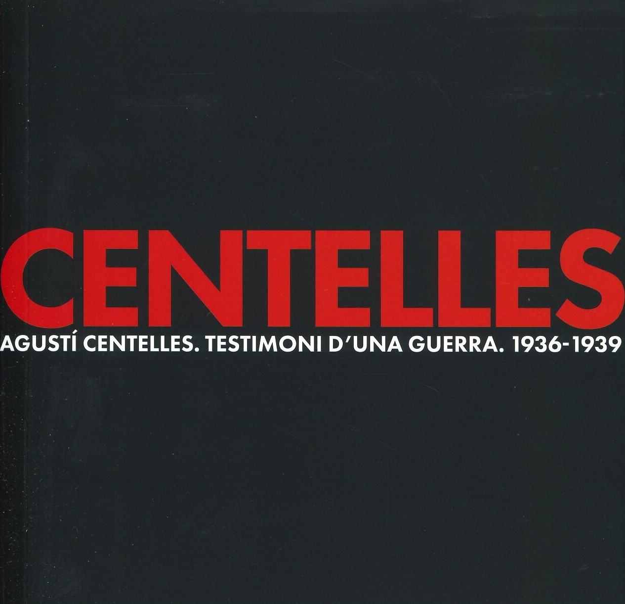 centelles_testimoni_guerra.jpg centelles_testimoni_guerra.jpg