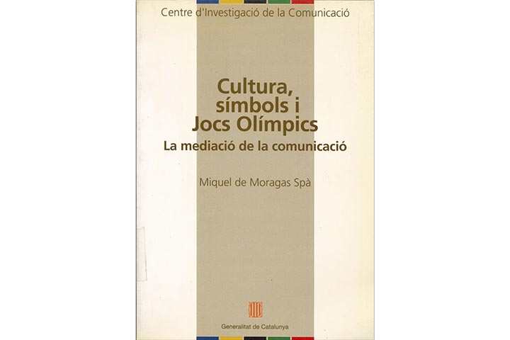 Cultura, símbols i jocs olímpics: la mediació de la comunicació