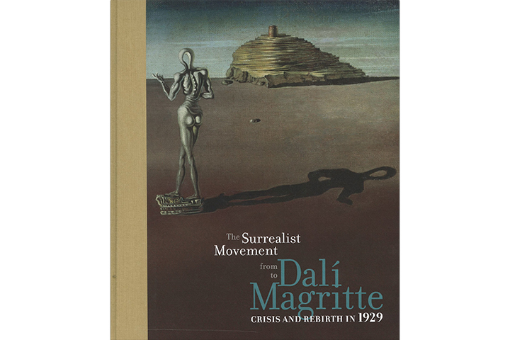 The surrealist movement from Dalí to Magritte