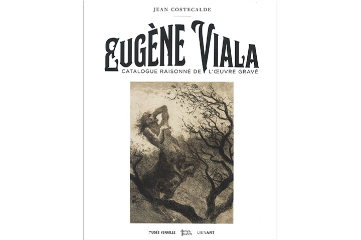Eugène Viala: catalogue raisonné de l'oeuvre gravé