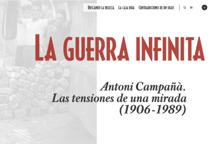 Visita la exposición "La guerra infinita. Antoni Campañà" en línea