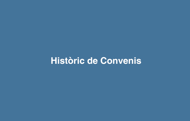 Històric de convenis