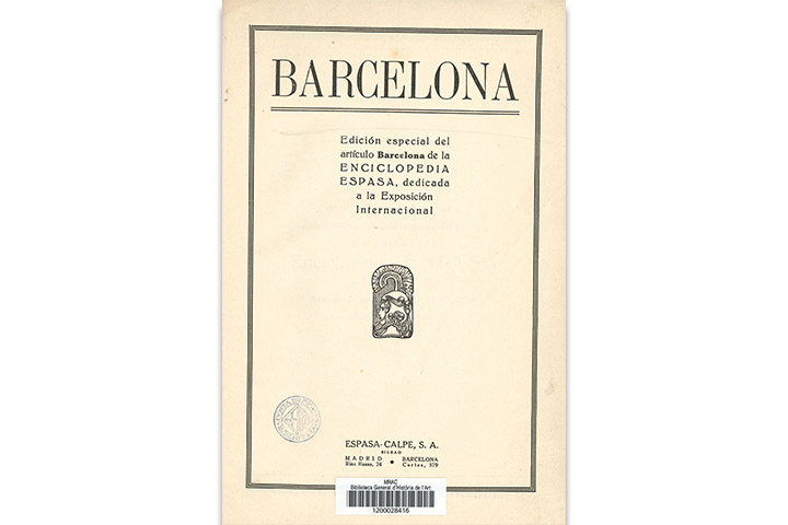 Barcelona: edición especial del artículo Barcelona de la Enciclopedia Espasa, dedicada a la Exposición Internacional