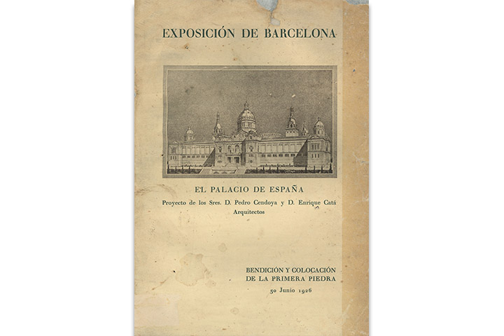 Exposición de Barcelona: el palacio de España: proyecto de los Sres. D. Pedro Cendoya y D. Enrique Catá, arquitectos: bendición y colocación de la primera piedra, 30 junio 1926