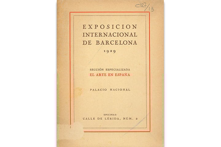 Exposición Internacional de Barcelona 1929: Sección especializada “El Arte en España”: Palacio Nacional: [Garantías que ofrece la exposición de Barcelona a las entidades religiosas o cabildos para la exhibición de objetos de su propiedad o custodia]