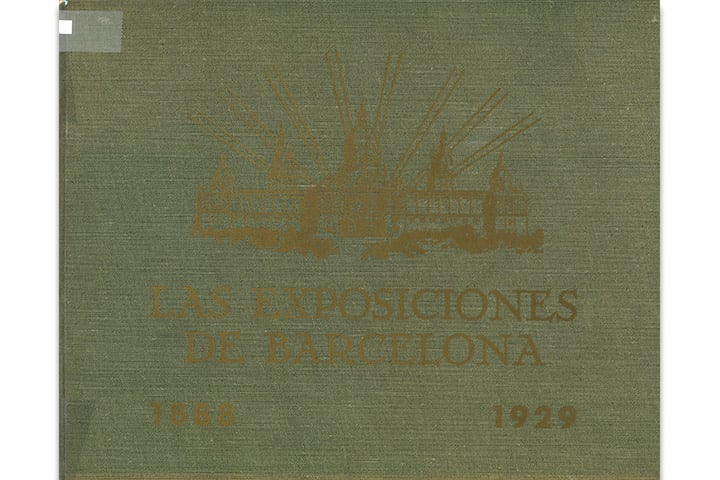 Las Exposiciones de Barcelona: Universal de 1888 e Internacional de 1929: evocación histórica de dichos certámenes, con motivo de cumplirse el cincuentenario y el decenario, respectivamente, de su celebración