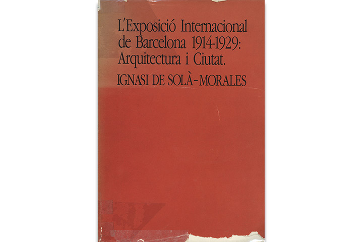 L’Exposició Internacional de Barcelona, 1914-1929: arquitectura i ciutat