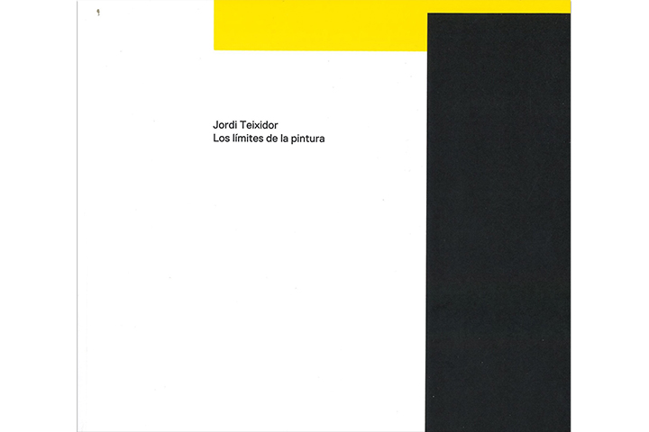 Jordi Teixidor: los límites de la pintura 