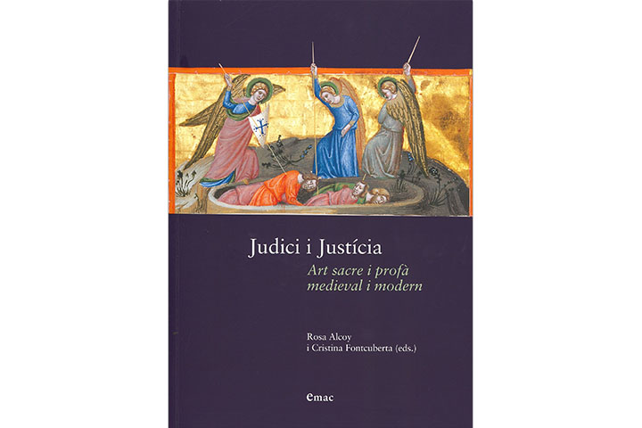 Judici i Justícia: art sacre i profà medieval i modern