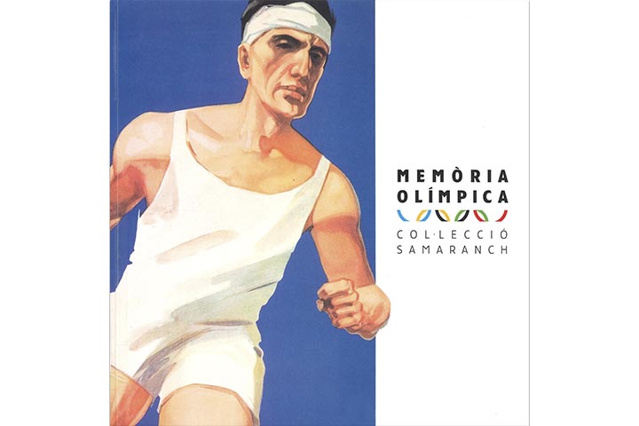 Memòria olímpica: col·lecció Samaranch