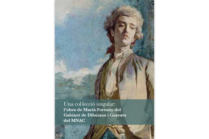 Una col·lecció singular: l’obra de Marià Fortuny del Gabinet de Dibuixos i Gravats