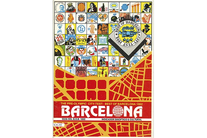 Barcelona: the pre-olympic city-test: best of Barcelona 1992: guía del B.O.B., 1992: indicador sinóptico & cultural