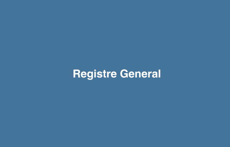 Registre general Registre general