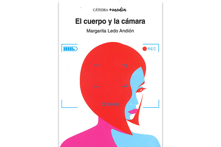 El cuerpo y la cámara