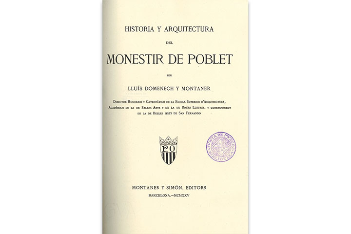 Historia y arquitectura del Monestir de Poblet Historia y arquitectura del Monestir de Poblet