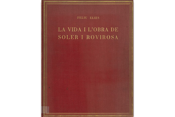 La vida i l’obra de Soler i Rovirosa