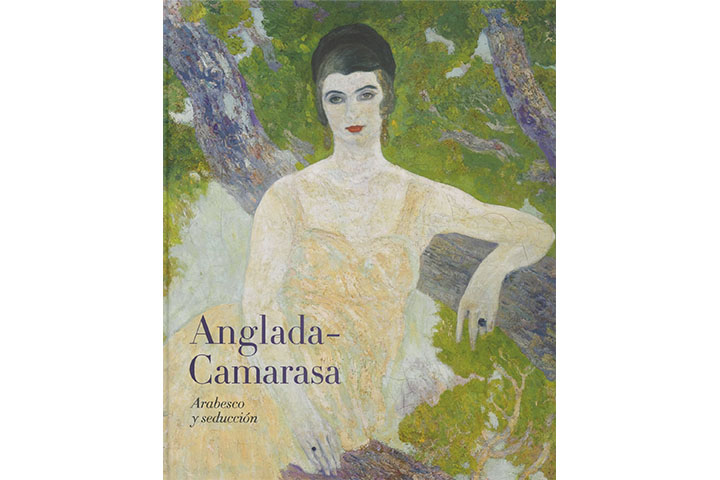 Anglada-Camarasa: arabesco y seducción: colección Fundación “la Caixa”
