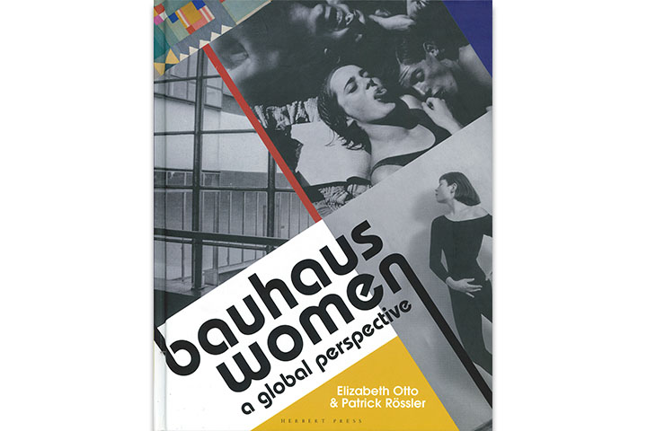 Bauhaus women : a global perspective