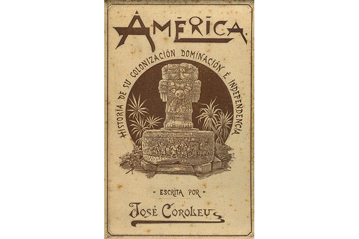 América: historia de su colonización, dominación e independencia América: historia de su colonización, dominación e independencia