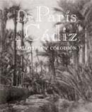 De París a Cádiz. Calotipia y colodión 2004 - Autores Varios