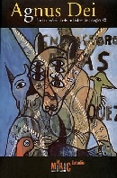 Agnus Dei. L'art romànic i els artistes del segle XX 1995 - Autors Diversos