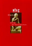 Clarà, catàleg del fons d'escultura 1997 - M. Doñate