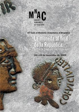 La Moneda al final de la República: entre la tradició i la innovació 2005 - Autores Varios