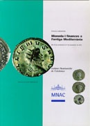 Moneda i finances a l'antiga Mediterrània. Cicle de conferències del GNC 1993 - Several Authors