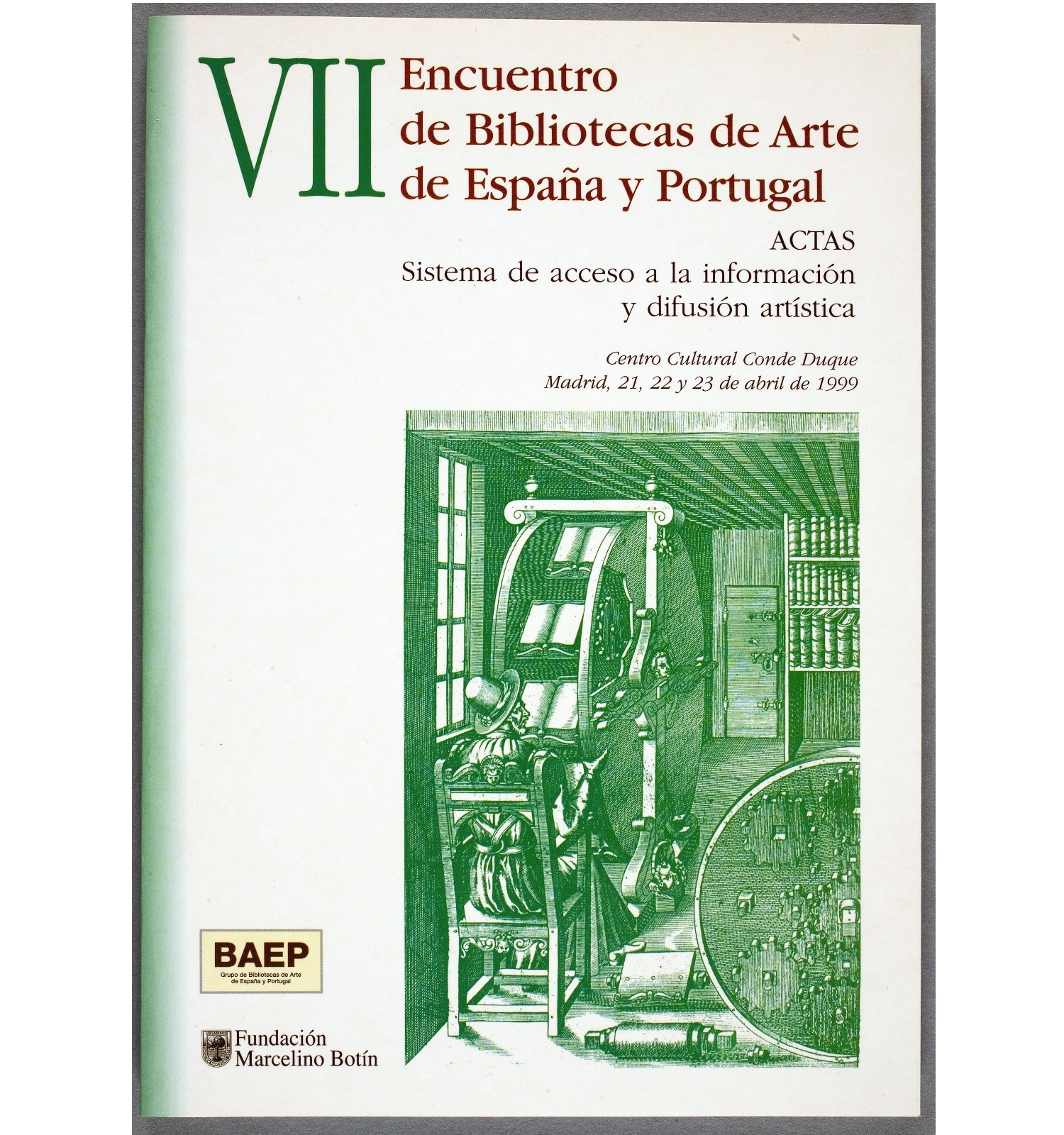 Actes del VII Encuentro de Bibliotecas de Arte de España y Portugal