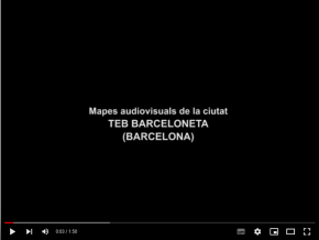  Mapes audiovisuals de la ciutat: Barceloneta