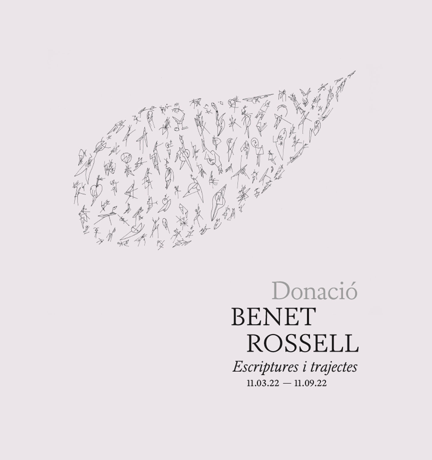 Donació Benet Rossell. Escriptures i trajectes