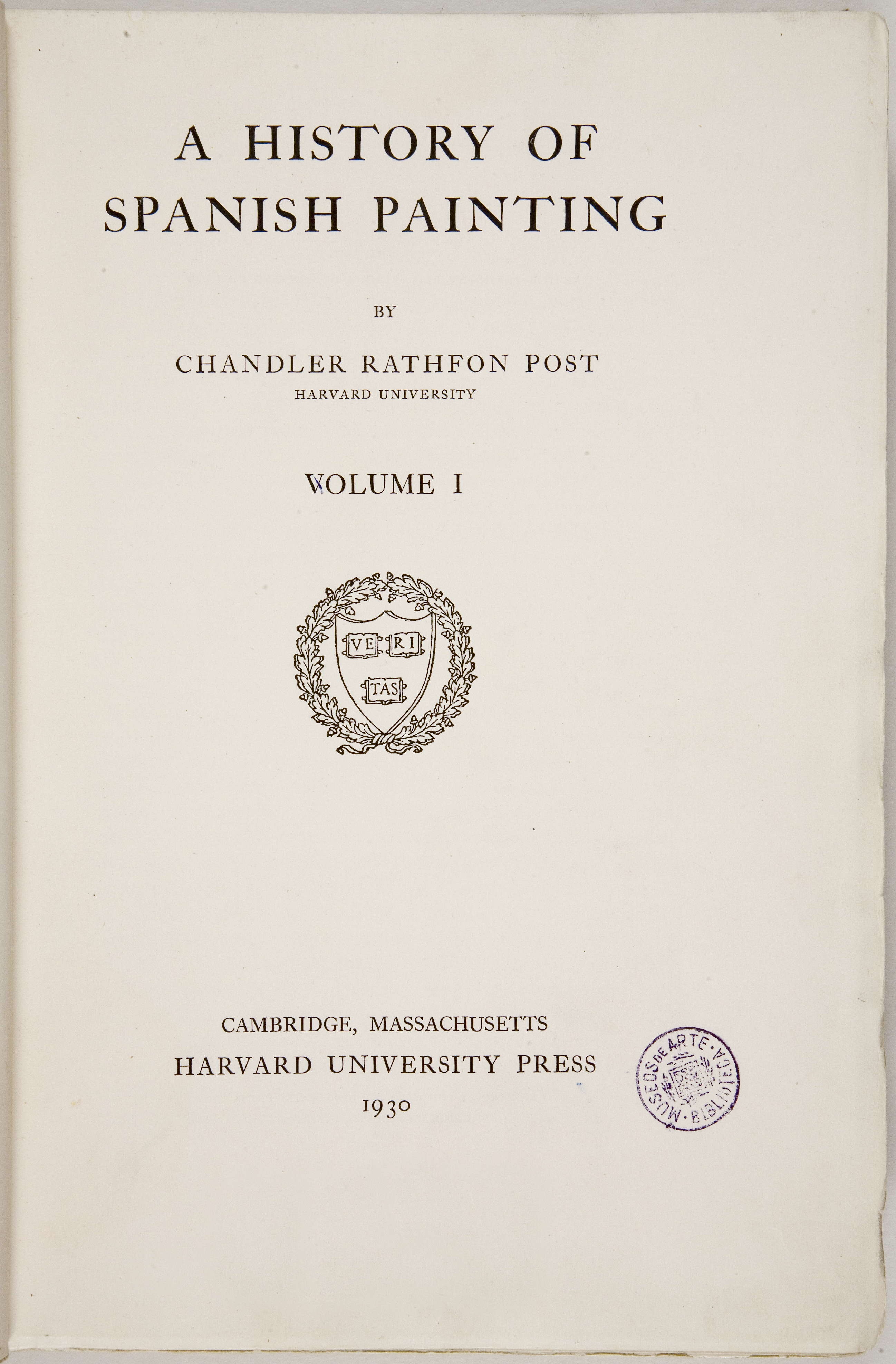 Chandler Rathfon POST, A History of Spanish Painting: Volume I. Cambridge, Massachusetts: Harvard University Press, 1930