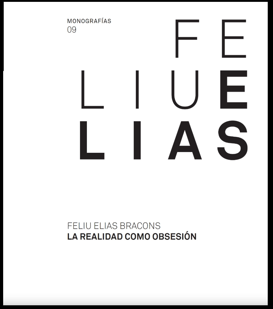 Feliu Elias. La realidad como obsesión | catálogo