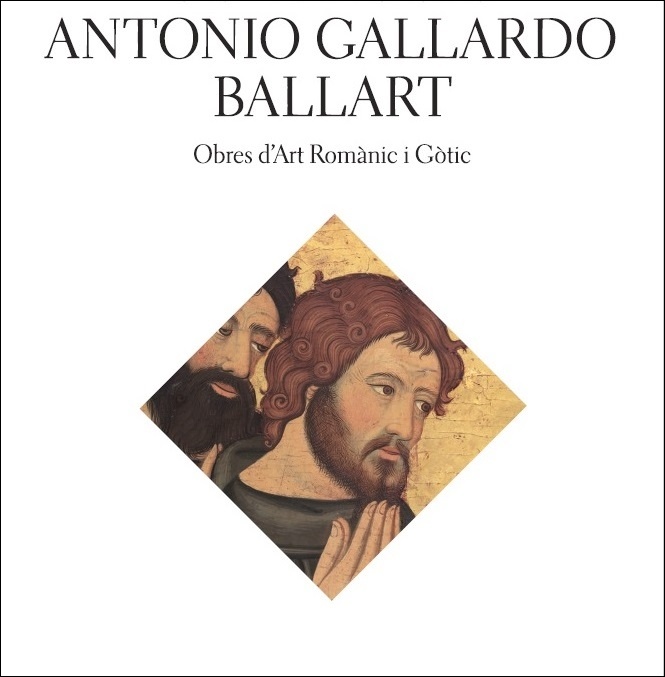 Col·lecció Antonio Gallardo Ballart. Obres d'Art Romànic i Gòtic 978-848043285-6